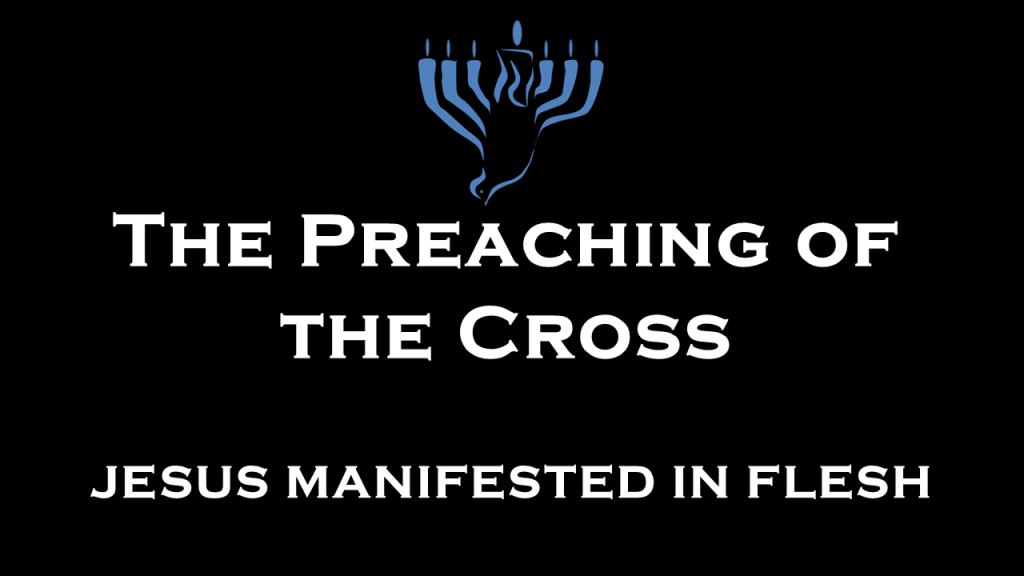 The Preaching of the Cross: The Word Became&nbsp;Flesh