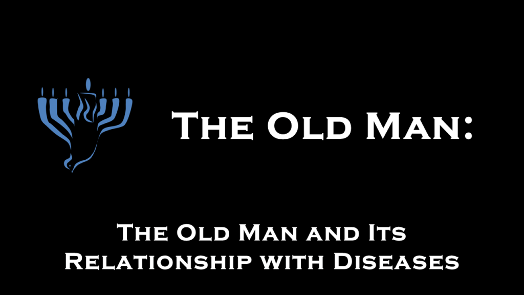 Liberation of the Old Man and its Physical&nbsp;Effects