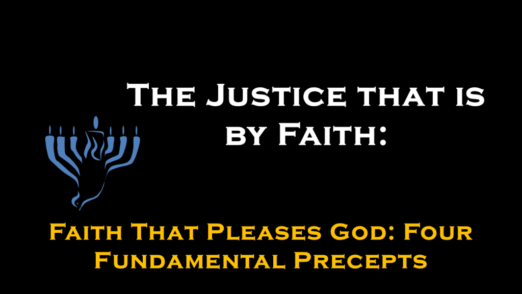 Faith That Pleases God: Four Fundamental&nbsp;Precepts